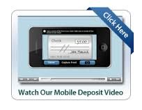 Watch Our Mobile Deposit Video